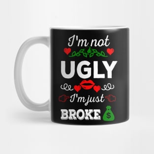 Not ugly just broke Mug